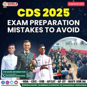 CDS 2025 Exam Preparation Mistakes to Avoid