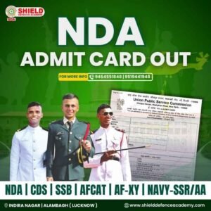 NDA 1 2025 admit card out guide by Shield defence academy