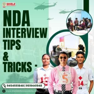 NDA interview guide by Shield defence academy NDA coaching in UP