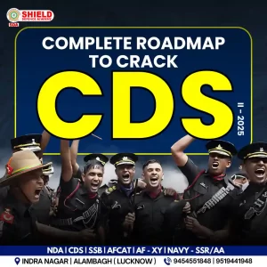 ROADMAP TO CDS Shield defence academy