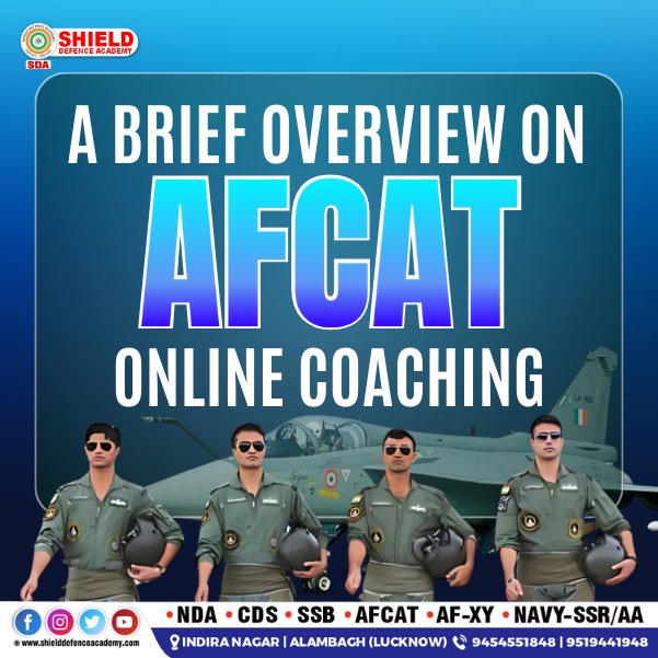 A brief overview on AFCAT online coaching - Shield defence academy
