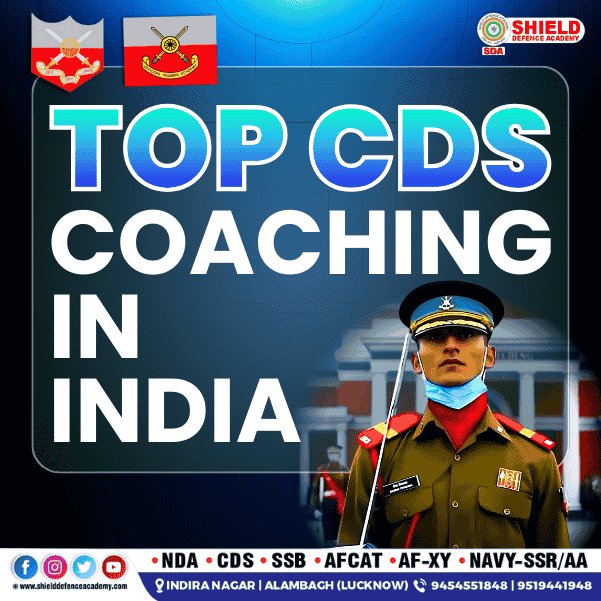 TOP CDS Coaching in India | Shield defence academy