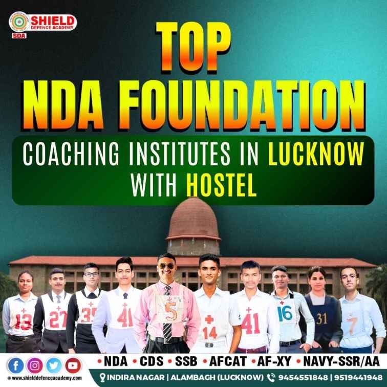 Top NDA Foundation Coaching Institutes in Lucknow with Hostel