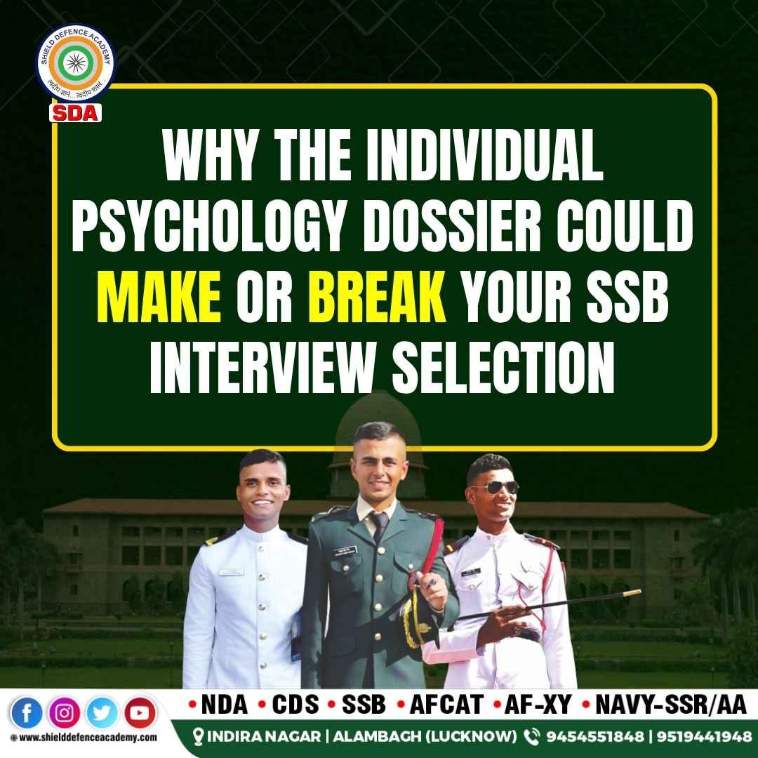 Why the Individual Psychology Dossier Could Make or Break Your SSB Interview Selection