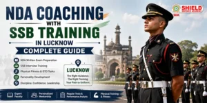 NDA-Coaching-with-SSB-Training-in-Lucknow-Complete-Guide