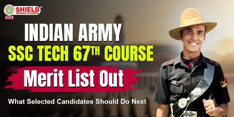 Indian-Army-SSC-Tech-67th-Course-Merit-List-Out-What-Selected-Candidates-Should-Do-Next