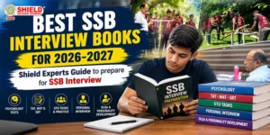 Best-SSB-Interview-Books-For-2026-2027-Shield-Experts-Guide-to-prepare-for-SSB-Interview
